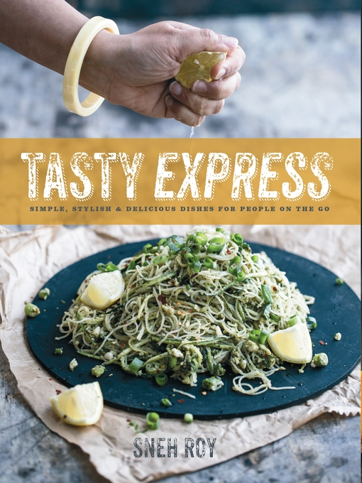 Title details for Tasty Express by Sneh Roy - Wait list